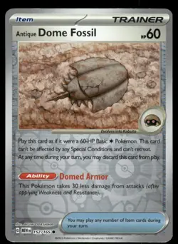 Antique Dome Fossil 152/165 Reverse Holo Scarlet & Violet Pokemon TCG card - Image 1
