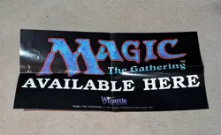 Original 1990's Wizards MTG Magic the Gathering Available Here Poster - Image 1