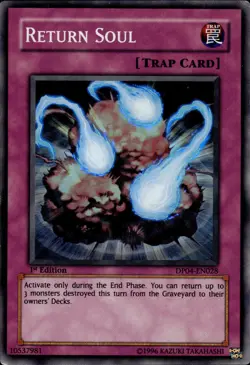 Return Soul - Super Rare 1st Edition DP04-EN028 - MP - YuGiOh - Image 1