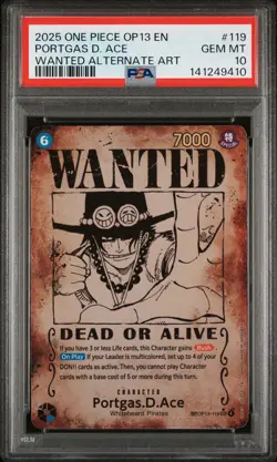 2025 One Piece Op13 Carrying Portgas D. Ace Wanted Alternate Art PSA 10 #119 - Image 1