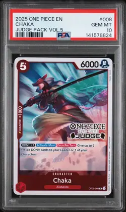 2025 ONE PIECE JUDGE PACK VOLUME 5 008 CHAKA PSA 10 GEM MINT - Image 1