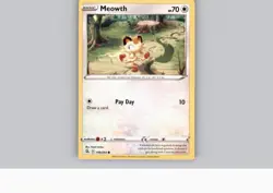 Square Cut - Meowth 199/264 Fusion Strike Pokemon Card 2021 Common LP ERROR - Image 1