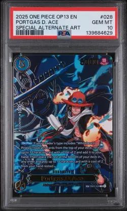 2025 ONE PIECE OP13-CARRYING ON HIS WILL #028 PORTGAS D. ACE PSA 10 - Image 1