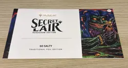 Magic the Gathering: So Salty Traditional Foil Secret Lair Drop SEALED - Image 1