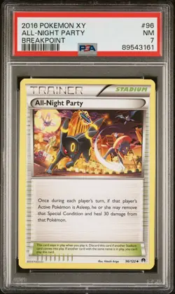 2016 Pokemon XY Breakpoint Trainer - All Night Party 96/122 - PSA 7 - Image 1