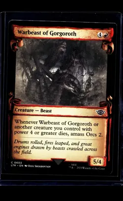 2023 MTG Magic The Gathering LOTR Showcase Scroll #603 Warbeast of Gorgoroth - Image 1