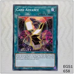 Card Advance - EGS1-EN029 - Common Unlimited Yugioh - Image 1
