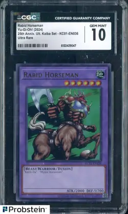 2024 Yu-Gi-Oh! 25th Anniversary Kaiba #KC01-EN036 Rabid Horseman CGC 10 GEM MINT - Image 1