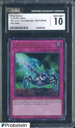 2024 Yu-Gi-Oh! 25th Anniversary Kaiba #KC01-EN056 Virus Cannon CGC 10 GEM MINT - Image 1