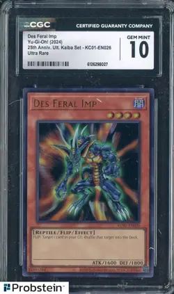 2024 Yu-Gi-Oh! 25th Anniversary Kaiba #KC01-EN026 Des Feral Imp CGC 10 GEM MINT - Image 1