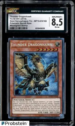 2019 Yu-Gi-Oh! MP19-EN168 Thunder Dragonhawk Misaligned Stamp CGC 8.5 - Image 1