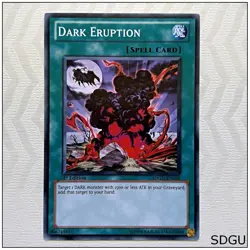 Dark Eruption - SDGU-EN030 - Common 1st Edition Yugioh - Image 1
