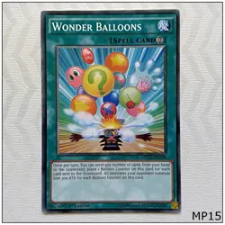 Wonder Balloons - MP15-EN166 - Common 1st Edition Yugioh - Image 1