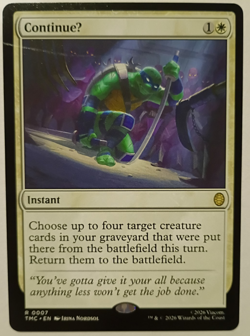 ContinueU (HP) [TMNT] MTG - Image 1