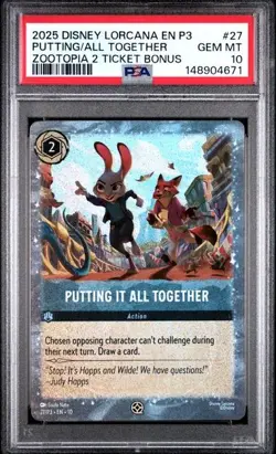 2025 Disney Lorcana Putting It All Together Zootopia 2 Ticket Bonus Promo PSA 10 - Image 1