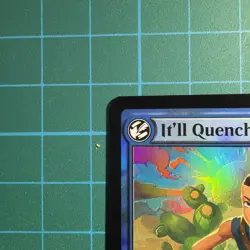 Magic the Gathering | It'll Quench Ya! C 58 Foil | The Last Airbender - Image 2