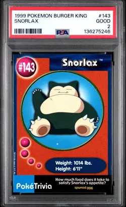 1999 POKEMON BURGER KING #143 SNORLAX PSA 2 - Image 1