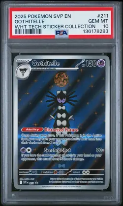 2025 POKEMON SVP EN-SV BLACK STAR PROMO #211 GOTHITELLE WHT TECH STICKER PSA 10 - Image 1
