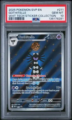 2025 POKEMON SVP EN-SV BLACK STAR PROMO #211 GOTHITELLE WHT TECH STICKER PSA 10 - Image 1