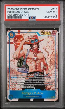2025 ONE PIECE OP13-CARRYING ON HIS WILL ALTERNATE ART PORTGAS D. ACE PSA 10 - Image 1