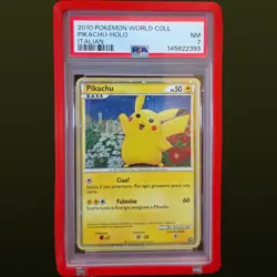 2010 POKEMON WORLD COLLECTION ITALIAN PIKACHU HOLO PSA 7 - Image 1