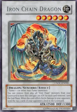 Yu-Gi-Oh! Iron Chain Dragon Unlimited CSOC-EN040 Rare NM/LP x1 - Image 1