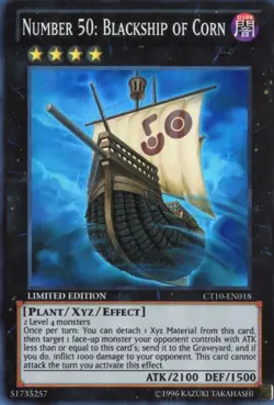 Yu-Gi-Oh! Number 50: Blackship of Corn Limited CT10-EN018 Super Rare NM/LP x1 - Image 1