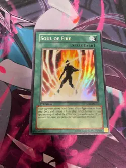 YUGIOH - SOUL OF FIRE - SUPER RARE - 1ST ED - FOTB - NM - Image 1