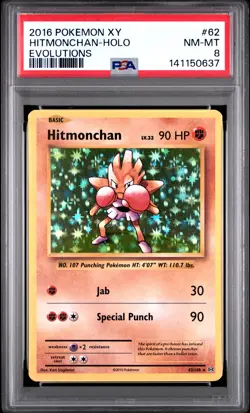 2016 Pokemon Xy Evolutions #62 Hitmonchan-Holo Evolutions PSA 8 - Image 1