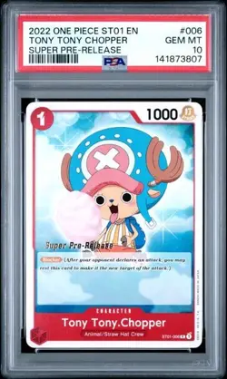 2022 ONE PIECE SUPER PRE RELEASE ST01-006 TONY TONY CHOPPER PSA 10 GEM MINT - Image 1