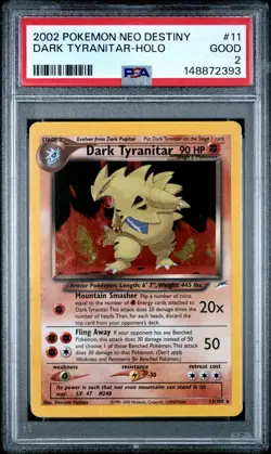2002 POKEMON NEO DESTINY #11 DARK TYRANITAR-HOLO PSA 2 - Image 1