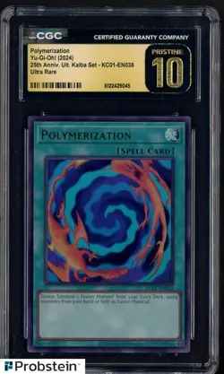 2024 Yu-Gi-Oh! 25th Anniversary Kaiba #KC01-EN038 Polymerization CGC 10 PRISTINE - Image 1