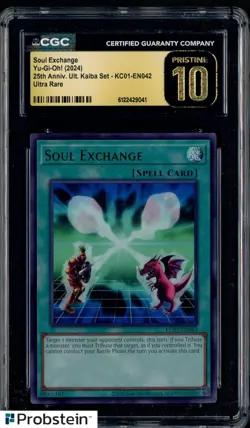 2024 Yu-Gi-Oh! 25th Anniversary Kaiba #KC01-EN042 Soul Exchange CGC 10 PRISTINE - Image 1