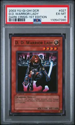 2003 YU-GI-OH! DCR-DARK CRISIS 1ST ED #027 D.D. WARRIOR LADY PSA 6 - Image 1