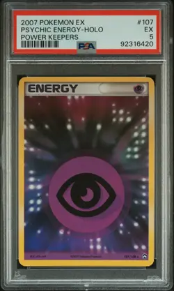 2007 POKEMON EX POWER KEEPERS #107 PSYCHIC ENERGY-HOLO PSA 5 - Image 1