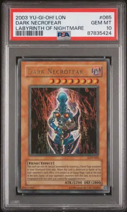 YUGIOH Labyrinth of Nightmare DARK NECROFEAR LON-065 Ultra Rare PSA 10 Low Pop - Image 1