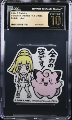 2025 Pokemon Center Lillie & Clefairy Sticker B-Side Label Japan CGC 10 PRISTINE - Image 1