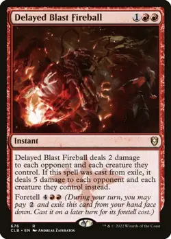 Delayed Blast Fireball #676, Commander Legends: Battle for Baldur's Gate Regular - Image 1