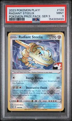 2023 POKEMON PLAY! POKEMON PRIZE PACK: SERIES 3 #124 RADIANT STEELIX PSA 9 - Image 1