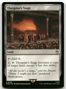Thespian's Stage #323 (NM) Doctor Who WHO Magic MTG - Image 1