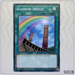 Rainbow Bridge - SDCB-EN019 - Common 1st Edition Yugioh - Image 1