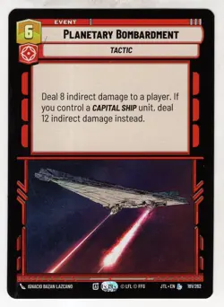 Star Wars Unlimited JTL Card #181 Planetary Bombardment - Image 1