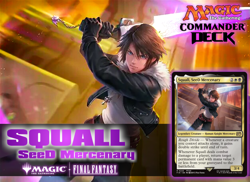 Squall, SeeD Mercenary MTG EDH Custom Commander Deck, BW Sac-Tron - Image 1