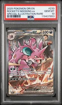 2025 POKEMON DRI EN-DESTINED RIVALS #233 TEAM ROCKET'S NIDOKING EX PSA 10 - Image 1