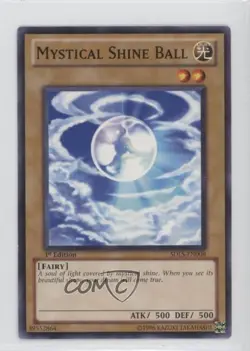 Mystical Shine Ball 1st Ed. YuGiOh Lost Sanctuary Structure Deck #SDLS-EN008 2r7 - Image 1