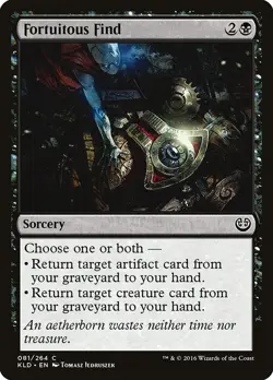Fortuitous Find 81 KLD Kaladesh MTG Sorcery Black Recursion 2016 Jedruszek - Image 1