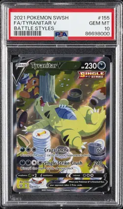 2021 POKEMON SWORD & SHIELD BATTLE STYLES #155 FULL ART/TYRANITAR V PSA 10 - Image 1