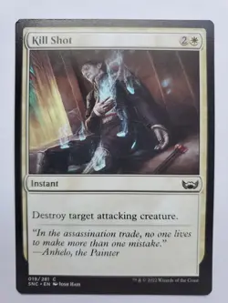 MTG Magic The Gathering Card Kill Shot Instant White Streets Of New Capenna 2022 - Image 1