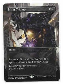 MTG magic cards 1x Bitter Triumph - promo Store Championship 2025 Unique & Misc - Image 1