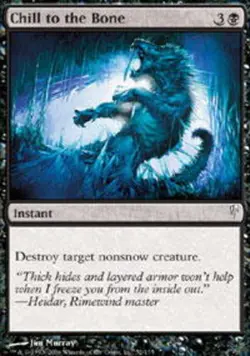 Chill to the Bone - ColdSnap #52/155 MTG Magic The Gathering - Image 1